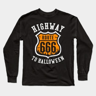 Route 666 Highway to Halloween Road Sign Long Sleeve T-Shirt